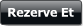 Rezerve Et